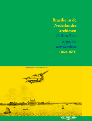 Brasil em arquivos holandeses 1624 1654