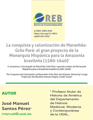 o grande projeto da monarquia espanhola para a amazônia brasileira